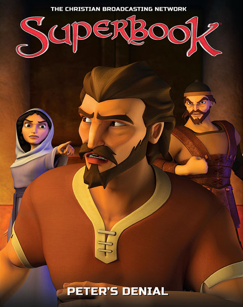 Superbook - Peter’s Denial