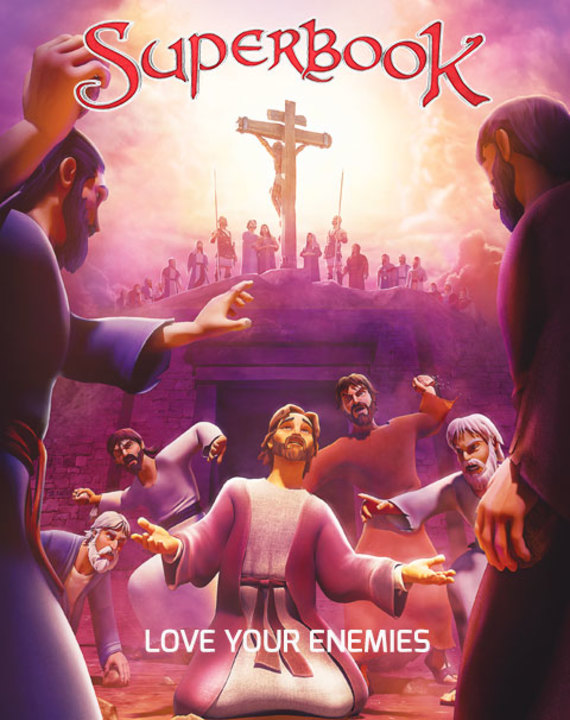 Superbook - Love Your Enemies